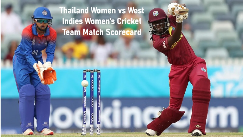 Thailand Women vs West Indies Women's Cricket Team Match Scorecard