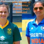India Women vs South Africa Women Match Scorecard
